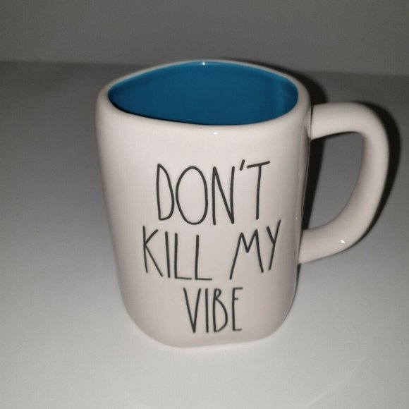 Rae Dunn Accessories - Rae dunn coffee mug ☕ DON`T KILL MY VIBE
